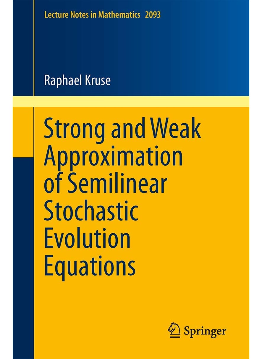Strong and Weak Approximation of Semilinear Stochastic Evolution Equations 