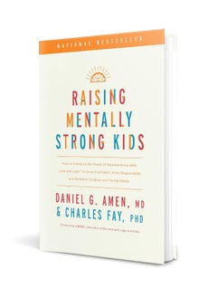 Raising Mentally Strong Kids: How to Combine the Power of Neuroscience with Love and Logic to Grow Confident, Kind, Responsible, and Resilient Children and Young Adults  - Image 3