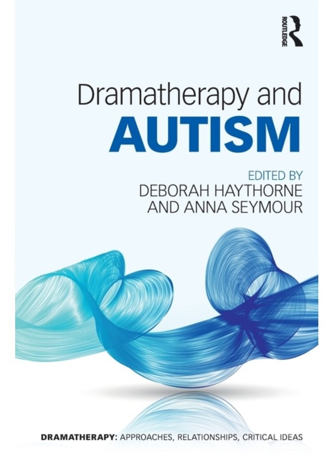 Dramatherapy and Autism - Paperback