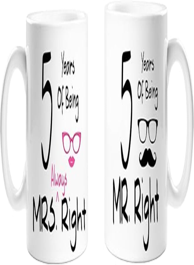 Topsale Top Sale 5 Years of Being Mr Right & Mrs Always Right - 5th Anniversary - Set of 2 11oz Mugs