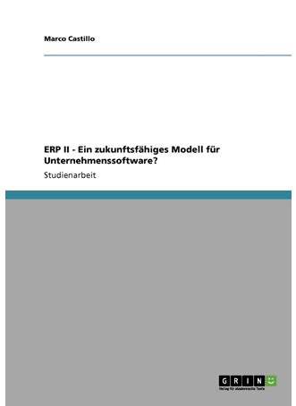 ERP II - Ein zukunftsfähiges Modell für Unternehmenssoftware? - pzsku/ZD16AA3DDE8820818C11BZ/45/1749123098/7d444cbd-123a-42fc-9555-3c206ad3e533
