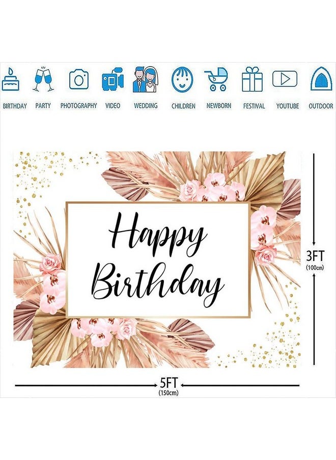 Ticuenicoa 5X3Ft Pink Pampas Grass Happy Birthday Backdrop Flowers Girls Women Birthday Photography Background Sweet 16Th 21St 30Th 40Th Banner Cake Table Supplies Party Decoration Photo Booth Props  - Image 4