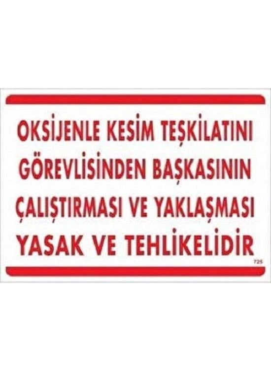 As Güvenlik - As Security Oxygen Cutting Organization duty head work approach prohibited - Image 1