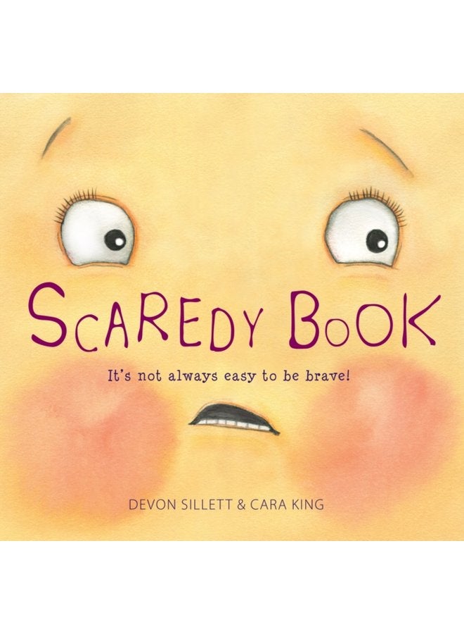 Scaredy Book It s not always easy to be brave - Paperback
