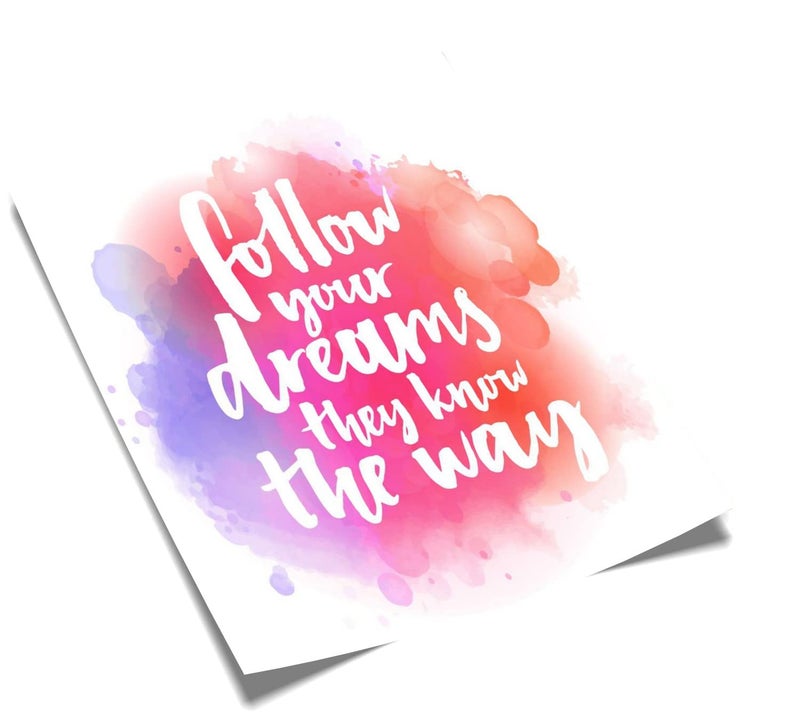 5 Ace follow your dreams they Wall Sticker Poster|size:12x18|multicolor - Image 3