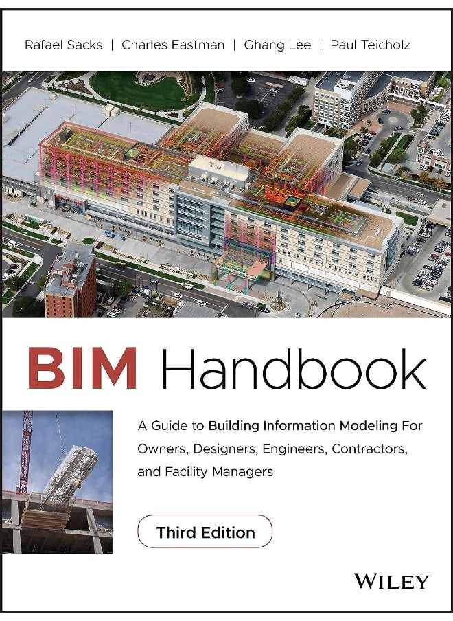 BIM Handbook: A Guide to Building Information Modeling for Owners, Designers, Engineers, Contractors, and Facility Managers  - Image 1