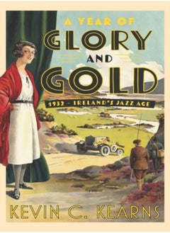A Year of Glory and Gold