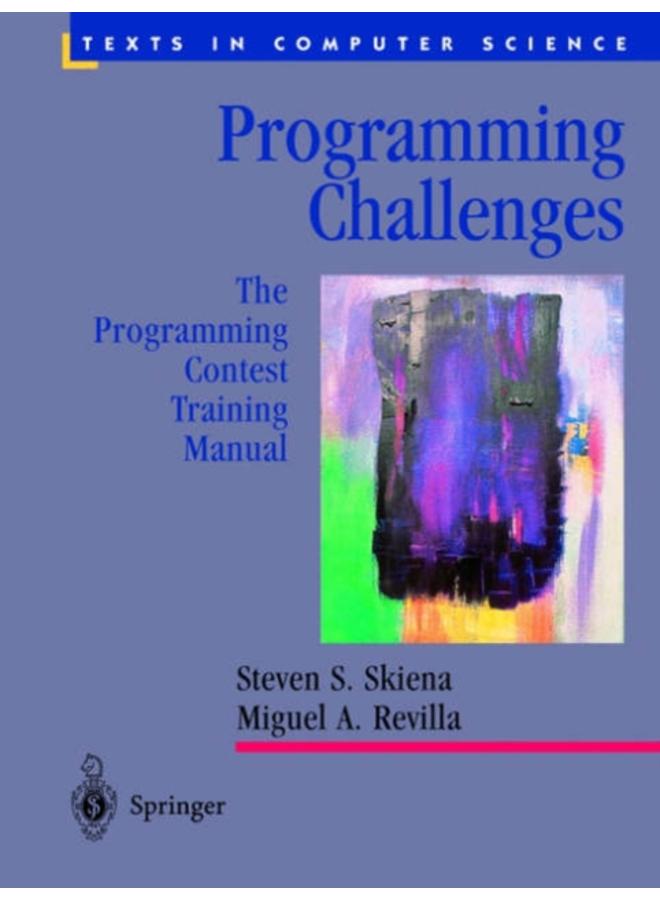 Programming Challenges : The Programming Contest Training Manual 