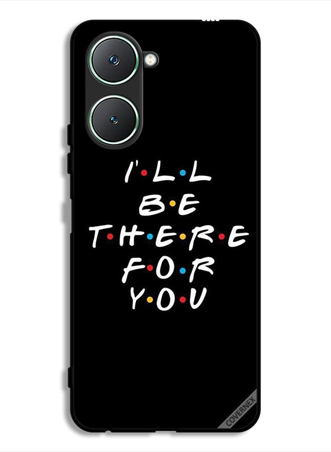 Covernex Vivo Y18i 4G Protective Case Cover I ll Be There For You - Image 1