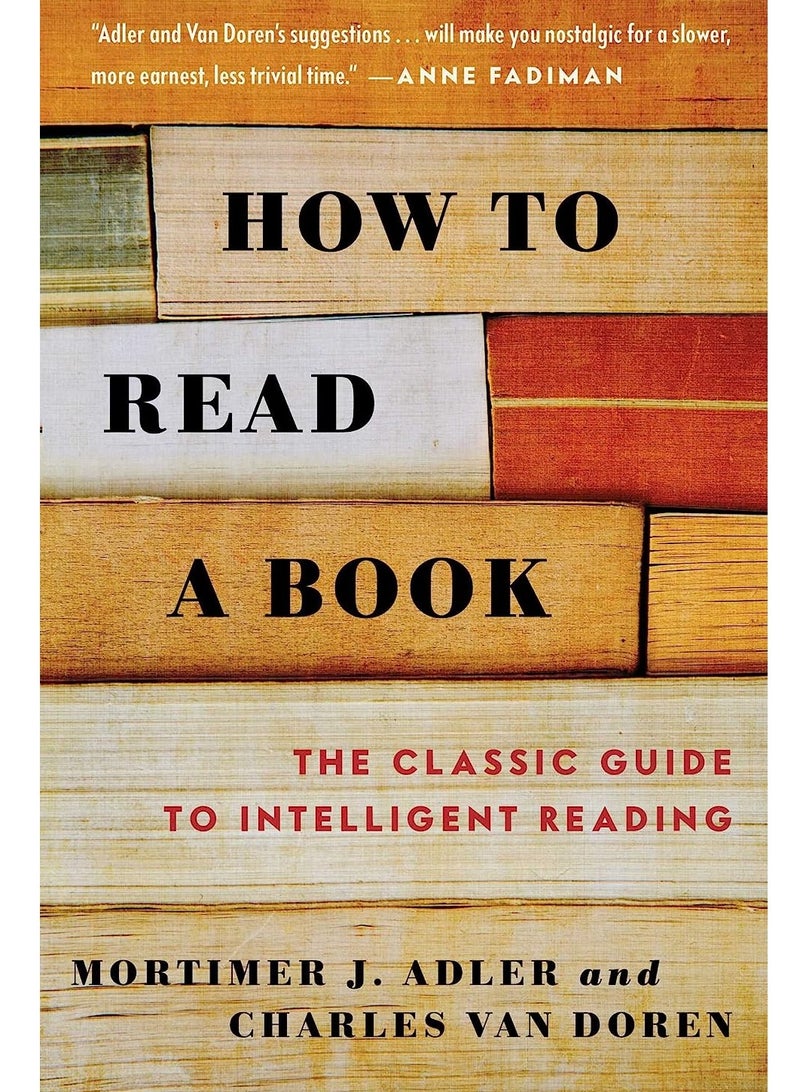 How to Read a Book: The Classic Guide to Intelligent Reading Paperback