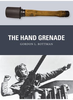 Osprey Publishing The Hand Grenade 
