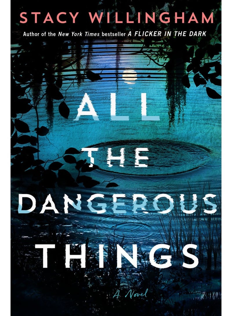 All the Dangerous Things