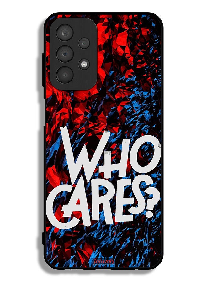 Tolwak Samsung Galaxy A23 4G Protective Case Cover Who Cares - Image 1