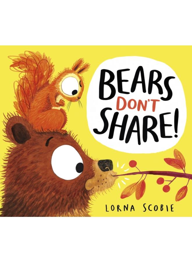 Bears Don't Share!