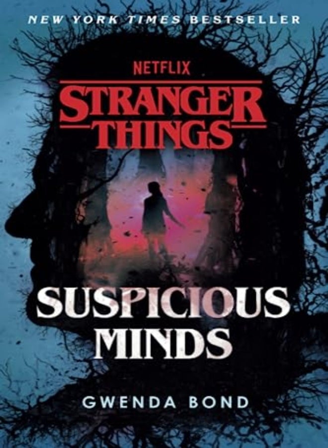 STRANGER THINGS SUSPICIOUS MINDS