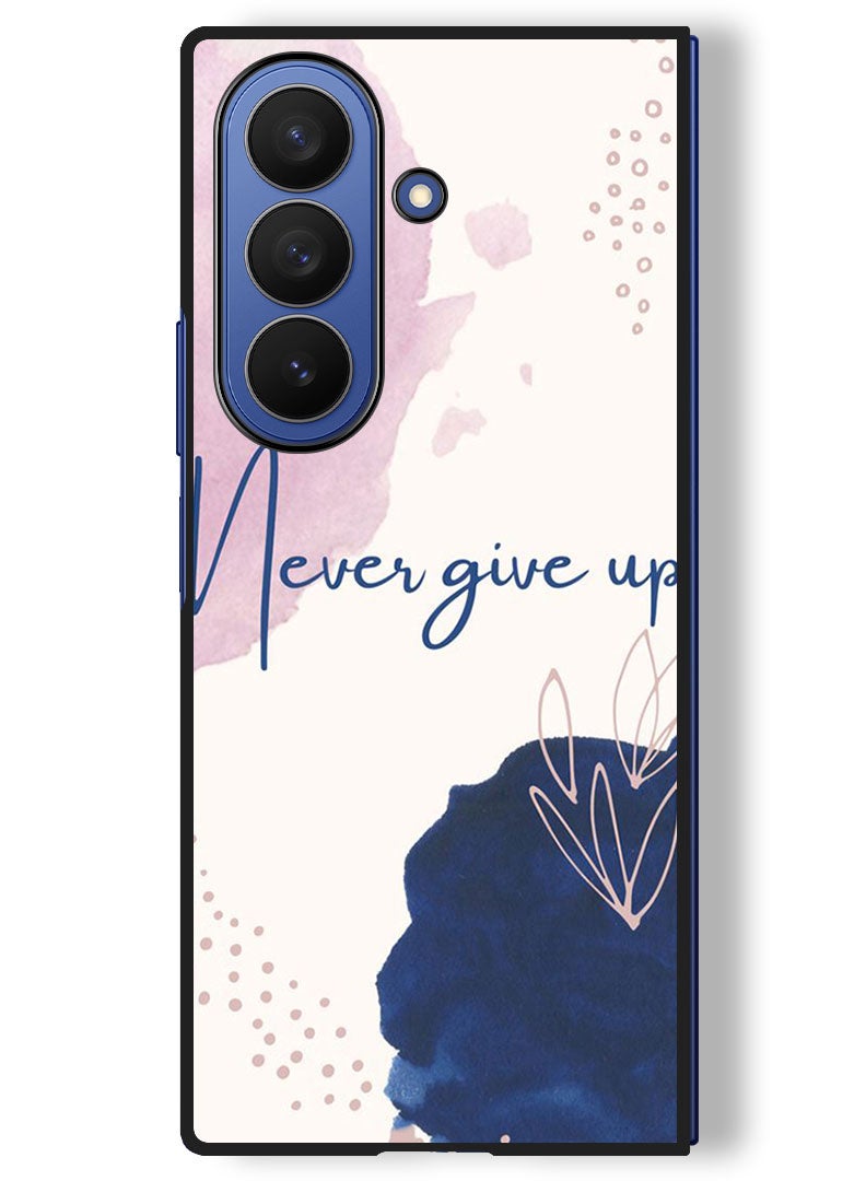 Theodor Case Compatible with Samsung Galaxy Z Fold 7 - 8 Inch Protection Shockproof Bumper Cover Never Give up - Image 1