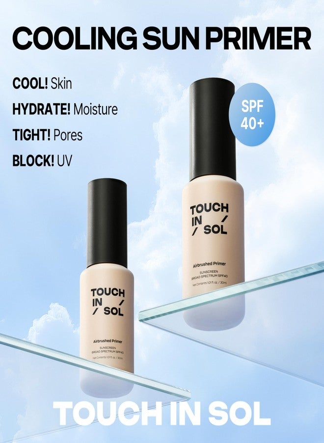 تاتش إن سول برايمر TOUCH IN SOL Airbrushed Primer SPF 40 - برايمر مكياج مع حماية من الشمس، قاعدة ناعمة ومُخفية للعيوب مع عامل حماية واسع النطاق من الشمس، تركيبة مرطبة خفيفة الوزن، مكياج كوري (1.01 أونصة سائلة) - Image 2