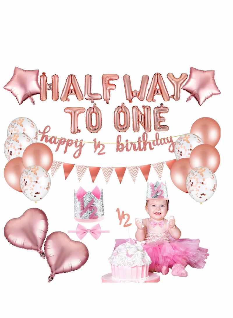 كابتن تيك 31 Piece Rose Gold Half Birthday Decoration Set for Baby Girls with Happy Birthday Banner Crown Hat Balloons Cake Topper and Triangle Flags - Image 1