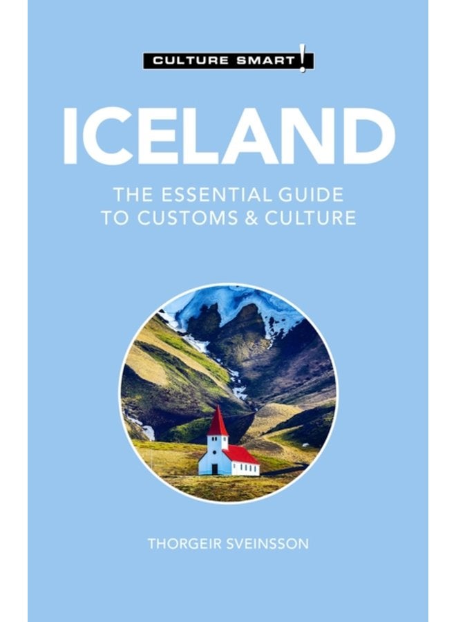 Iceland Culture Smart The Essential Guide to Customs Culture - Paperback