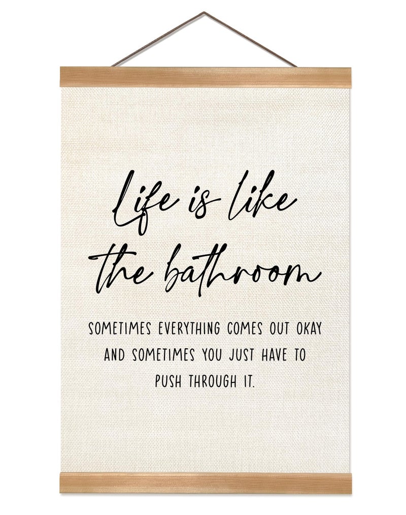 ZTGDA Funny Bathroom Decor Wall ArtLife is Like The Bathroom Canvas Poster Restroom Humor Sign Inspirational Hanging Wall Art Print for Toilet Guest Bathroom Powder RoomLife is like - Image 2