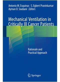 Mechanical Ventilation in Critically Ill Cancer Pa: Rationale and Practical Approach