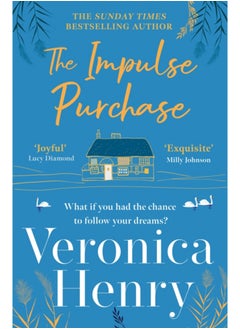 The Impulse Purchase : The unmissable new heartwarming and uplifting read for 2022 from the Sunday Times bestselling author