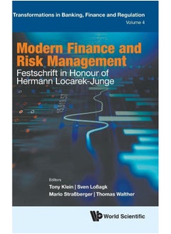 Modern Finance And Risk Management: Festschrift In Honour Of Hermann Locarek-junge