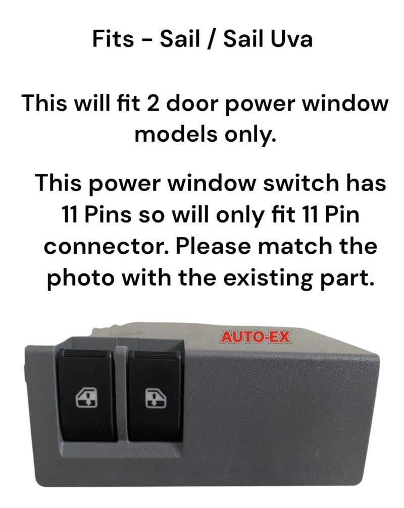 Auto-Ex POWER WINDOW SWITCH Compatible/Replacement For For Sail/Sail U-VA (11 Pin Switch 2 Door) - Image 2