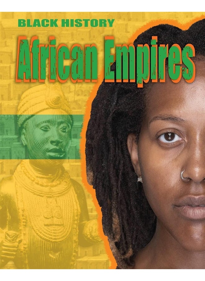 Black History: African Empires 