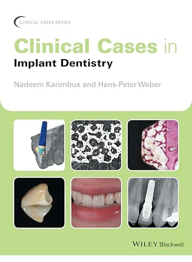 Clinical Cases In Implant Dentistry 