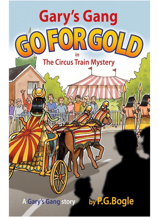 Gary’s Gang Go for Gold: The Circus Train Mystery  - Image 1