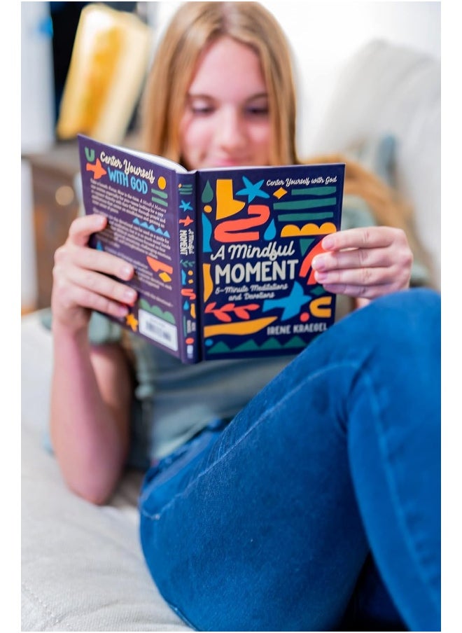 A Mindful Moment: 5-Minute Meditations and Devotions