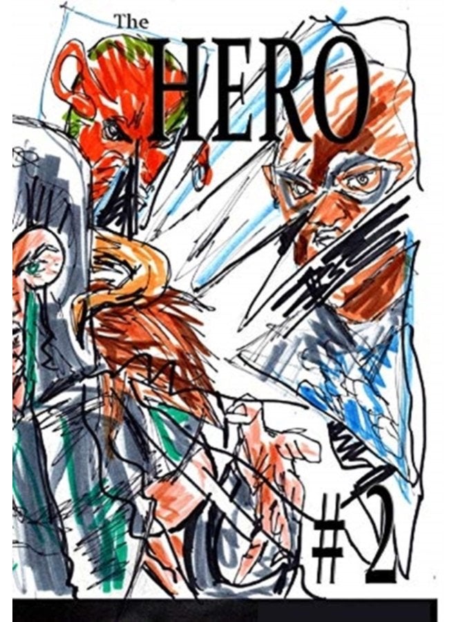 The Hero 2 - Hardback
