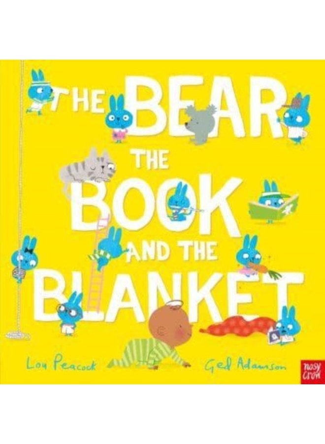 The Bear the Book and the Blanket - Hardback