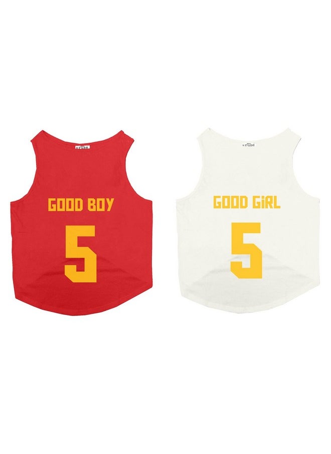 rusepin - Set Of 2 Good Boy & Good Girl Jersey No.5 Printed Round Neck Sleeveless Dog Vest Tank T-Shirt/Tees Apparel/Clothes/Tees Combo Gift For Dogs(Red/White) Medium (Chubby Pugs, Beagle Etc.) - Image 1