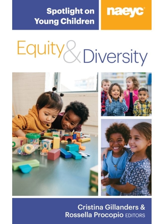 Spotlight on Young Children Equity and Diversity - Paperback