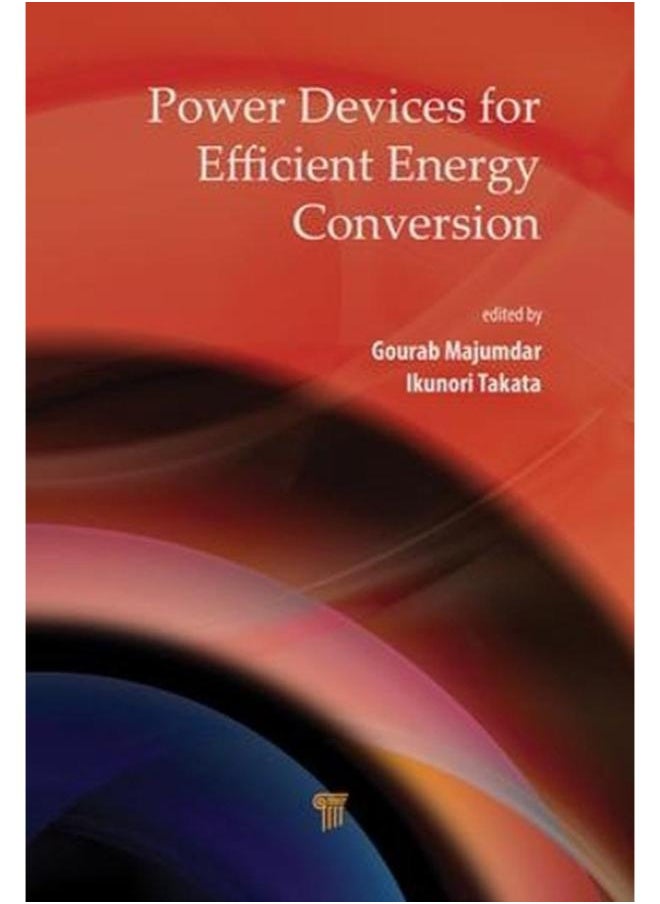 Power Devices for Efficient Energy Conversion 
