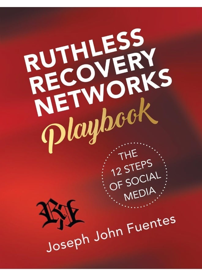 Ruthless Recovery Networks Playbook