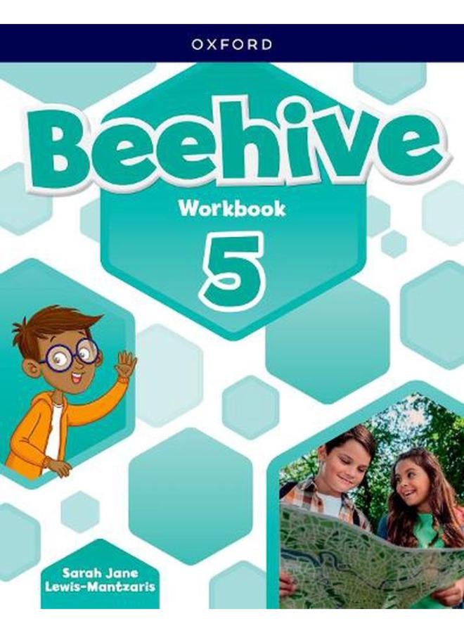 Beehive  Level 5  Workbook  Learn  grow  fly  Together  we get results!  Ed   1