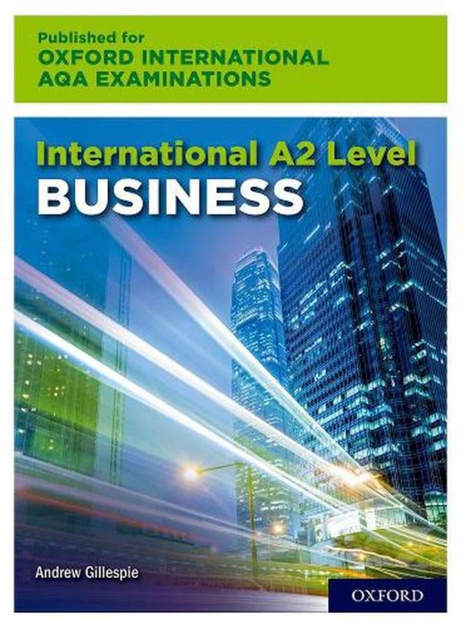 International A2 Level Business for Oxford International AQA Examinations  Ed   1 