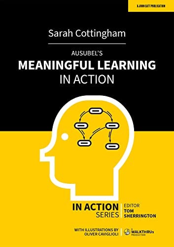 Ausubels Meaningful Learning In Action 