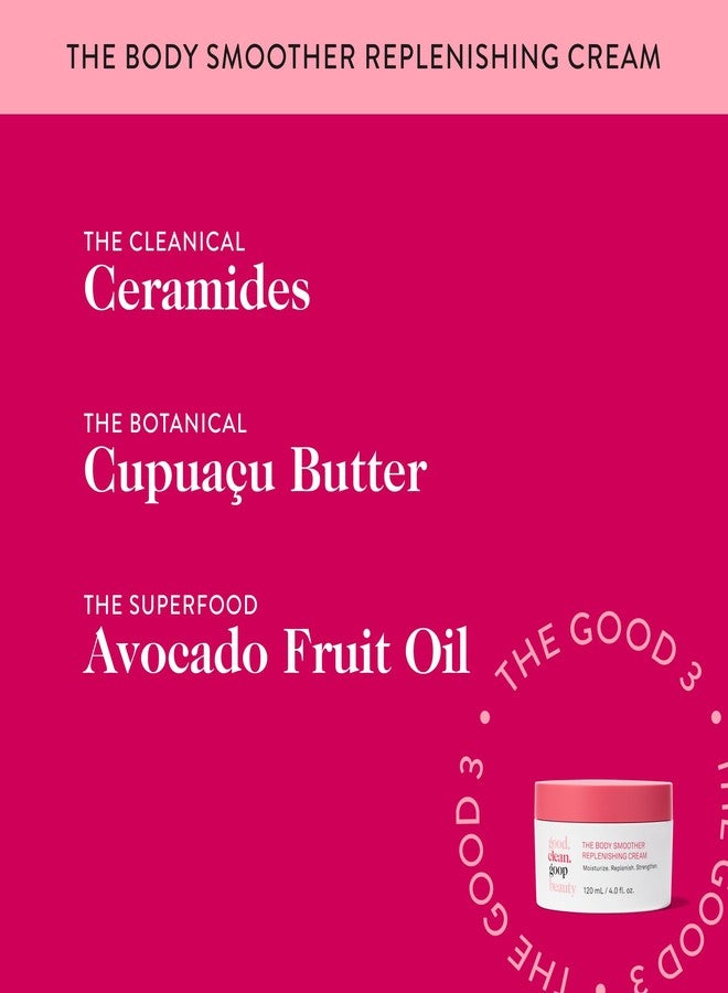good.clean.goop beauty The Body Smoother Replenishing Cream | Hydrating Moisturizer for Dry Skin | Ceramides, Cupuacu Butter, & Avocado Oil | Fine Lines and Wrinkles Treatment | Cruelty-Free | 4 oz - Image 4
