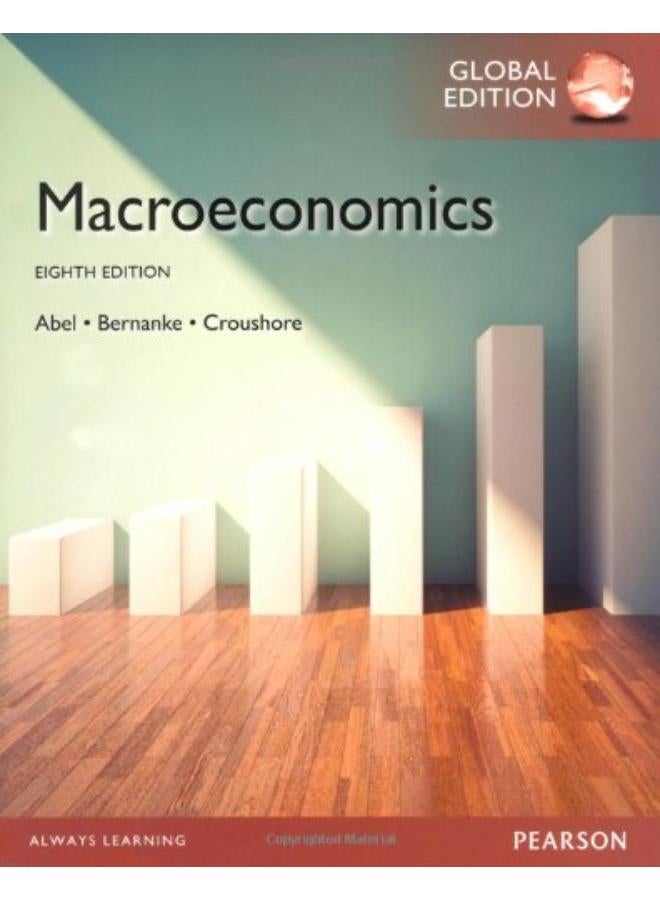 Macroeconomics, Global Edition 
