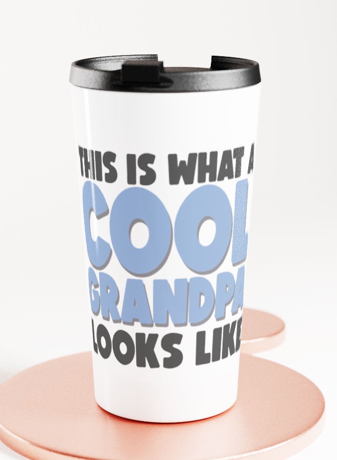LIT White Tumbler  Cool Grandpa Travel Tumbler Cool Grandfather Quote Grandpa Gift - Image 2