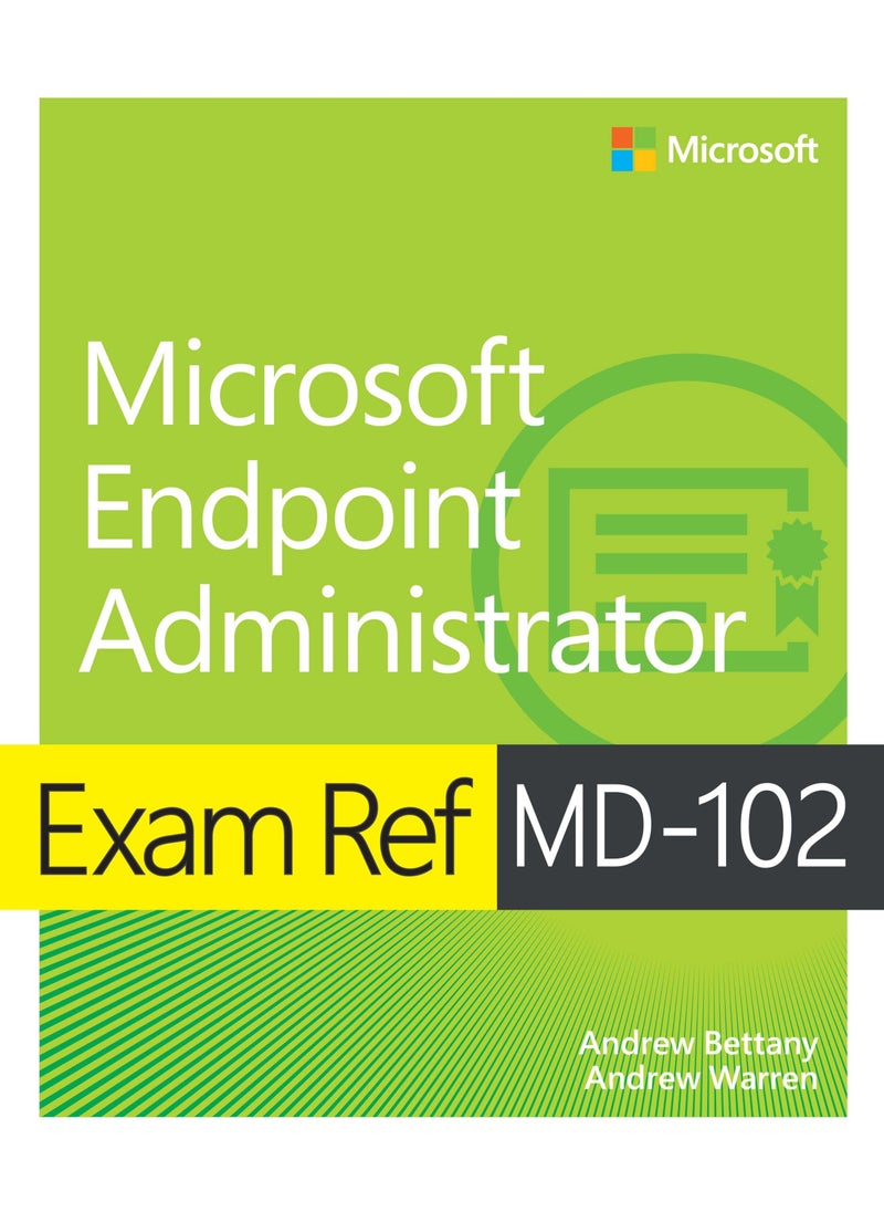 Exam Ref MD-102 Microsoft Endpoint Administrator