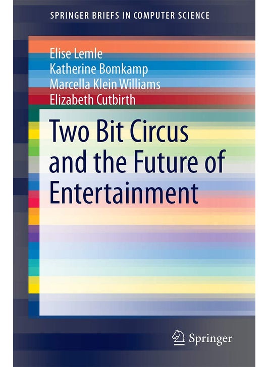 Two Bit Circus and the Future of Entertainment