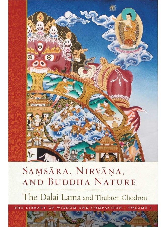 Samsara, Nirvana, and Buddha Nature 