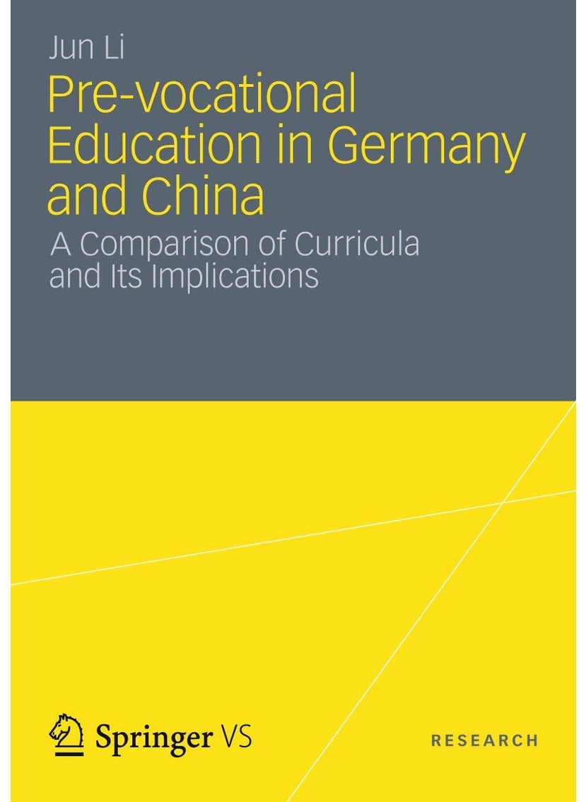 Pre-vocational Education in Germany and China: A Comparison of Curricula and Its Implications 