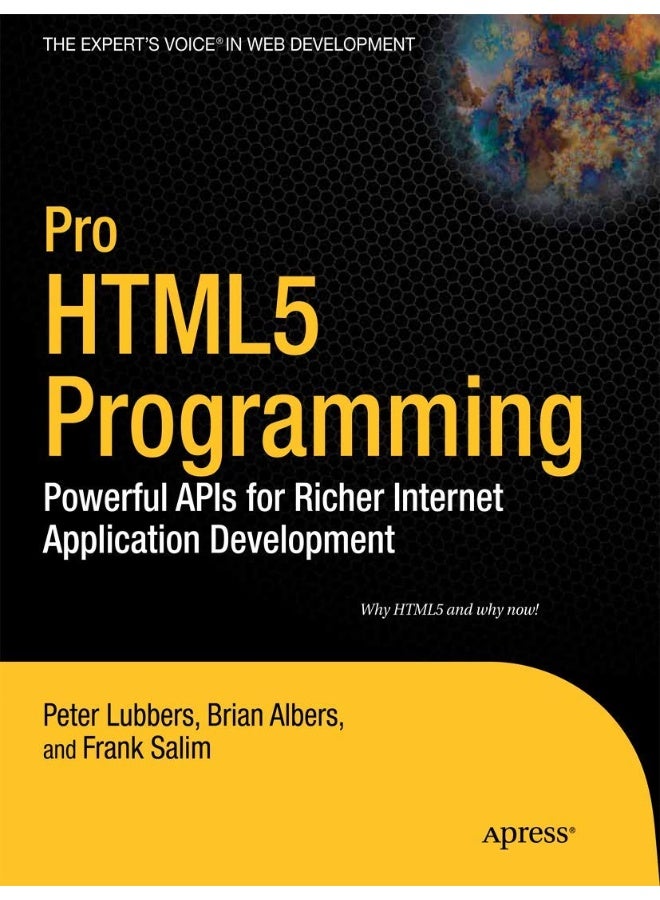 Pro HTML5 Programming: Powerful APIs for Richer Internet Application Development 