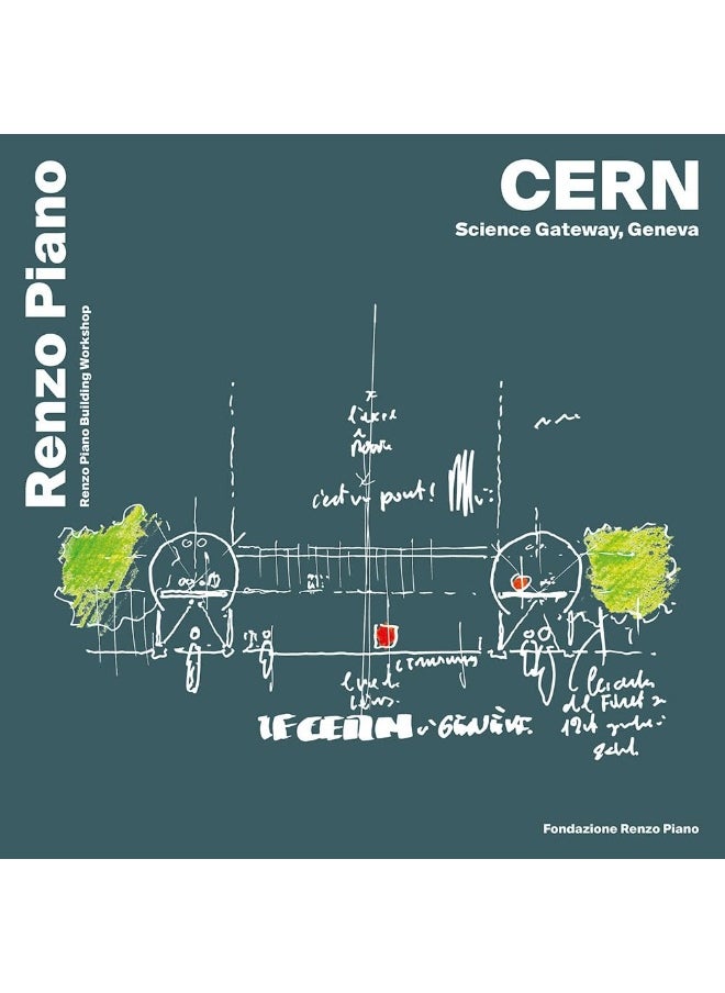 CERN, science gateway, Geneva. Ediz. inglese, francese e italiano 